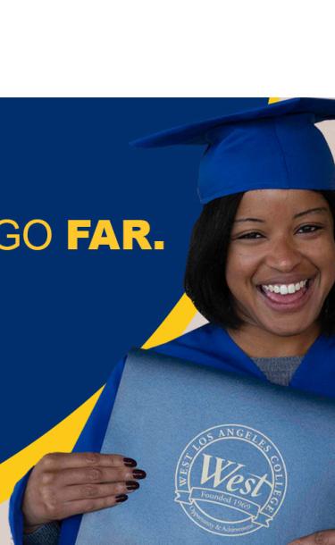 Student in graduation robe next to "Go West. Go Far."