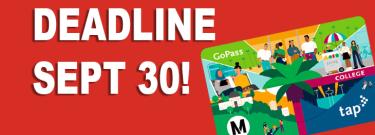 Metro Go Pass with headline "Deadline Sept 30"